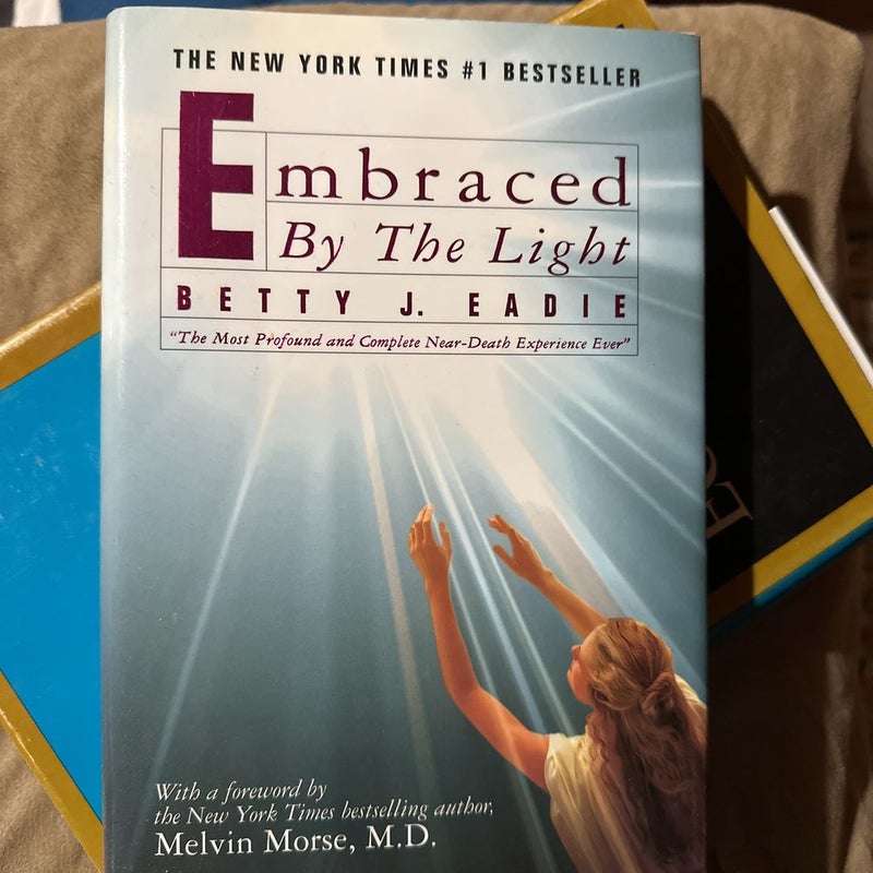 Embraced by the Light