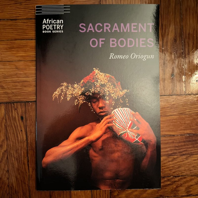 Sacrament of Bodies