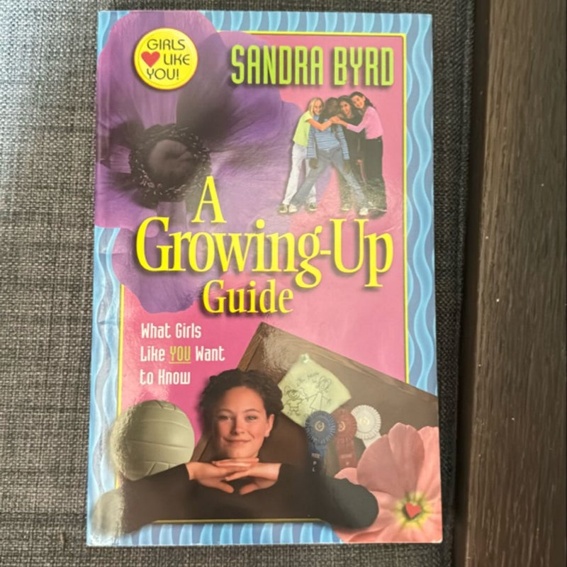 A Growing-Up Guide