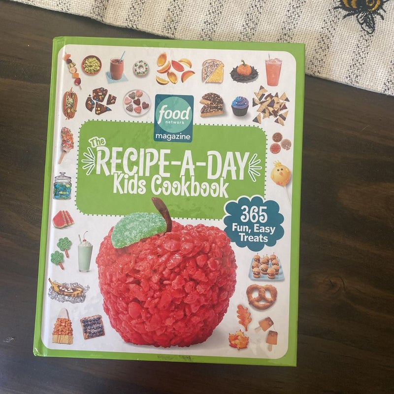 Food Network Magazine the Recipe-A-Day Kids Cookbook