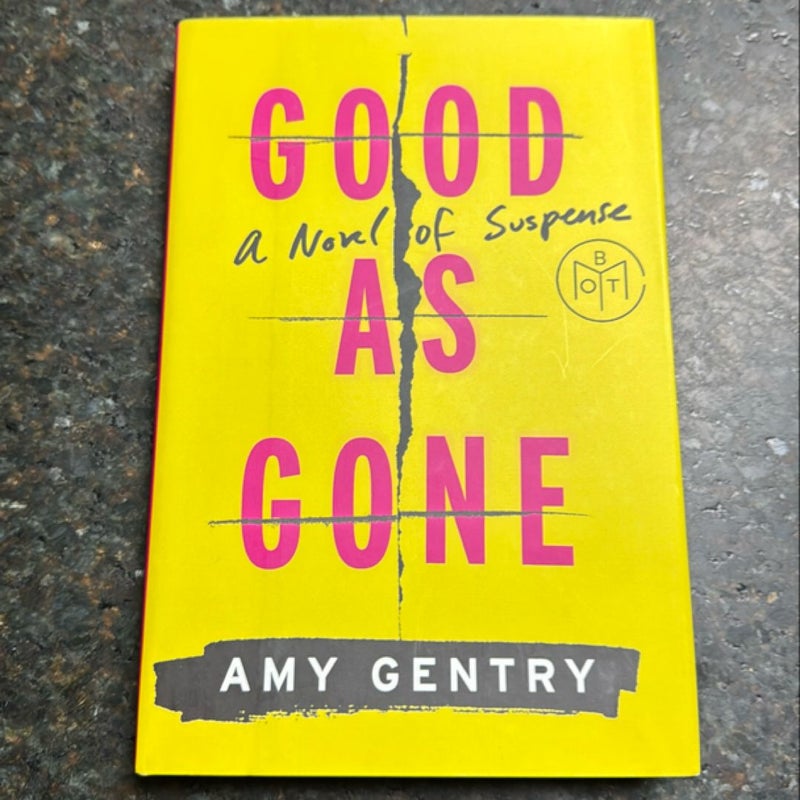 Good As Gone