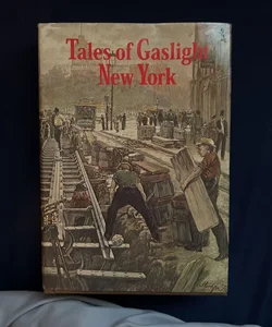 Tales of Gaslight New York