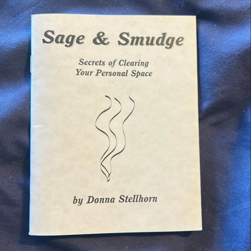 Sage and Smudge