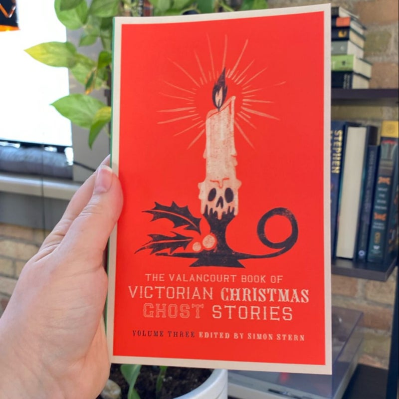 The Valancourt Book of Victorian Christmas Ghost Stories, Volume Three