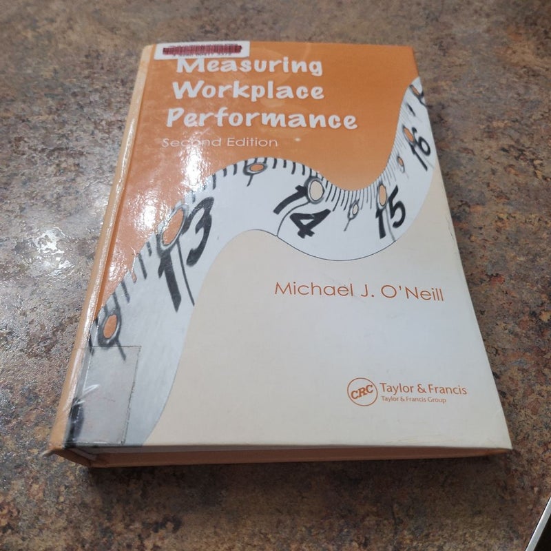 Measuring Workplace Performance