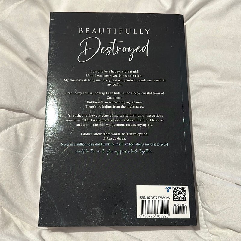 Beautifully Destroyed 