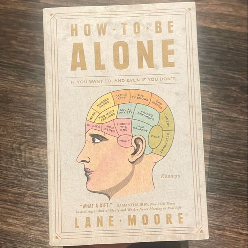 How to Be Alone