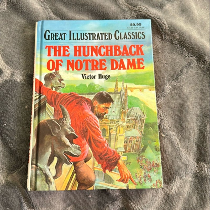 Great Illustrated Classics: The Hunchback of Notre Dame