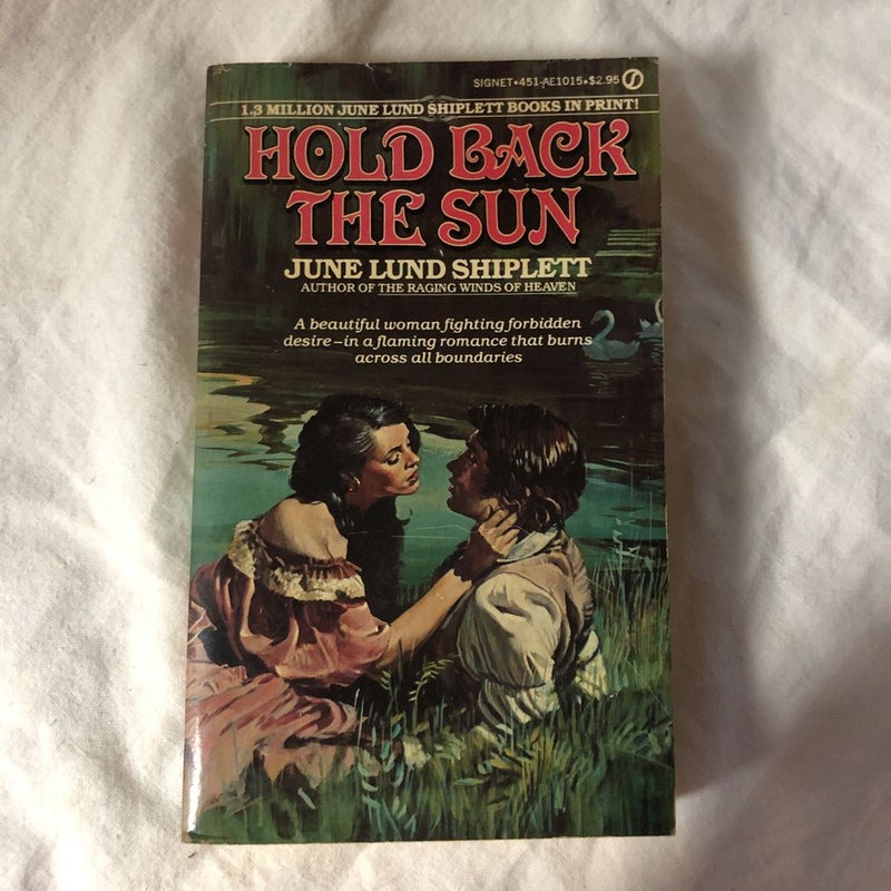Hold Back the Sun