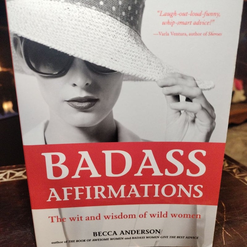 Badass Affirmations