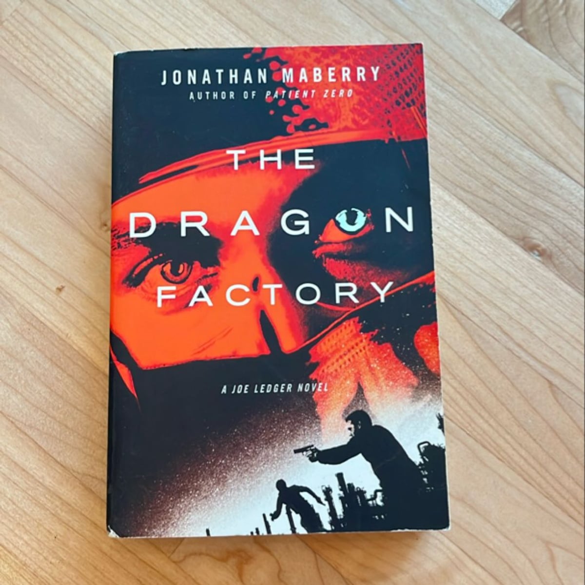 The Dragon Factory by Jonathan Maberry