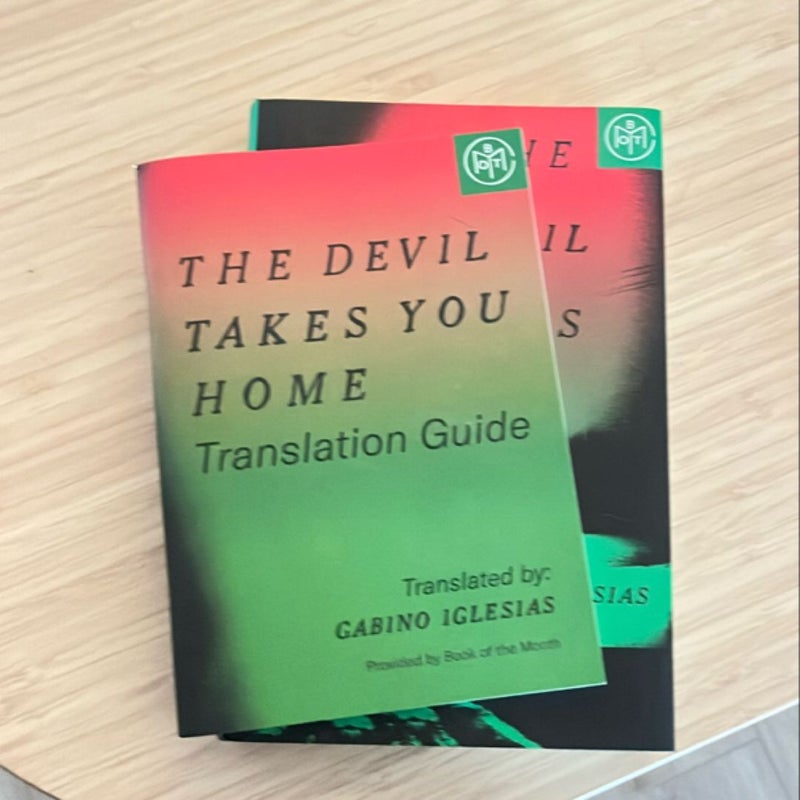 The Devil Takes You Home