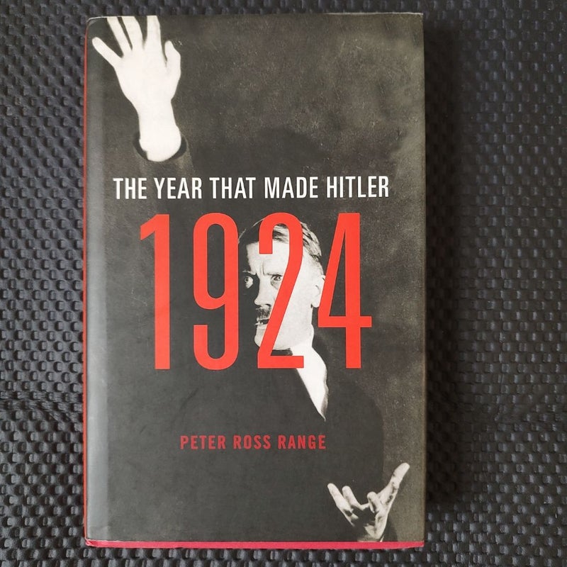 1924: The Year That Made Hitler