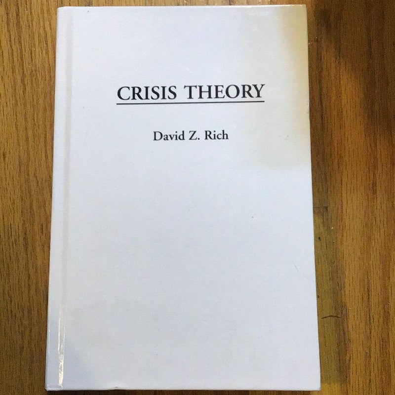 Crisis Theory