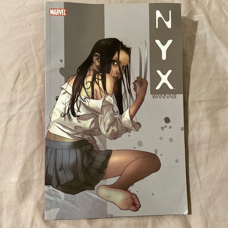 NYX Wannabe (Marvel) (2006 edition) Vol.1