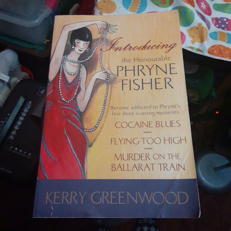 Introducing the Honourable Phryne Fisher