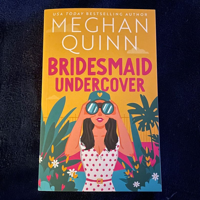 Bridesmaid Undercover