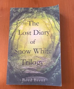 The Lost Diary of Snow White Trilogy