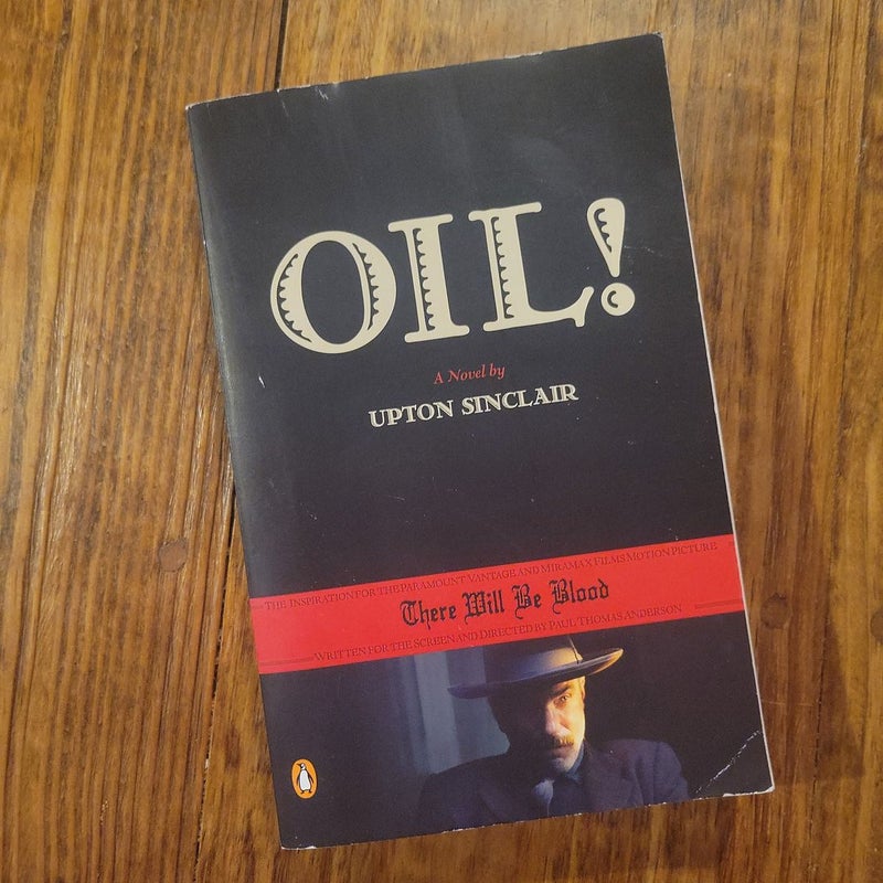 Oil!