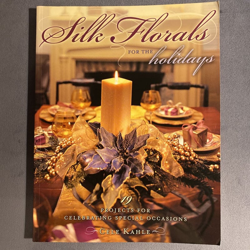Silk Florals for the Holidays