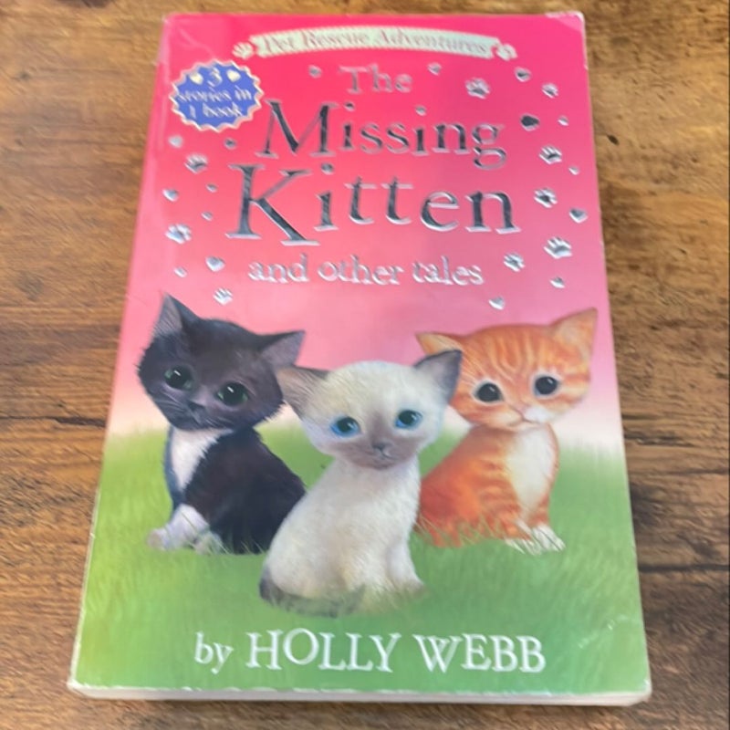 The Missing Kitten and Other Tales