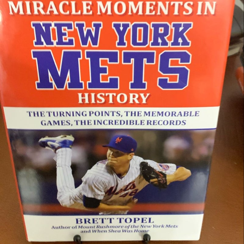 Miracle Moments in New York Mets History