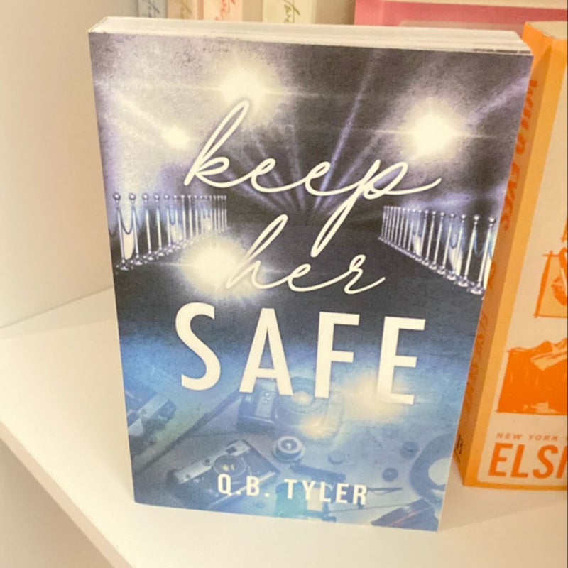 Keep Her Safe: Special Edition