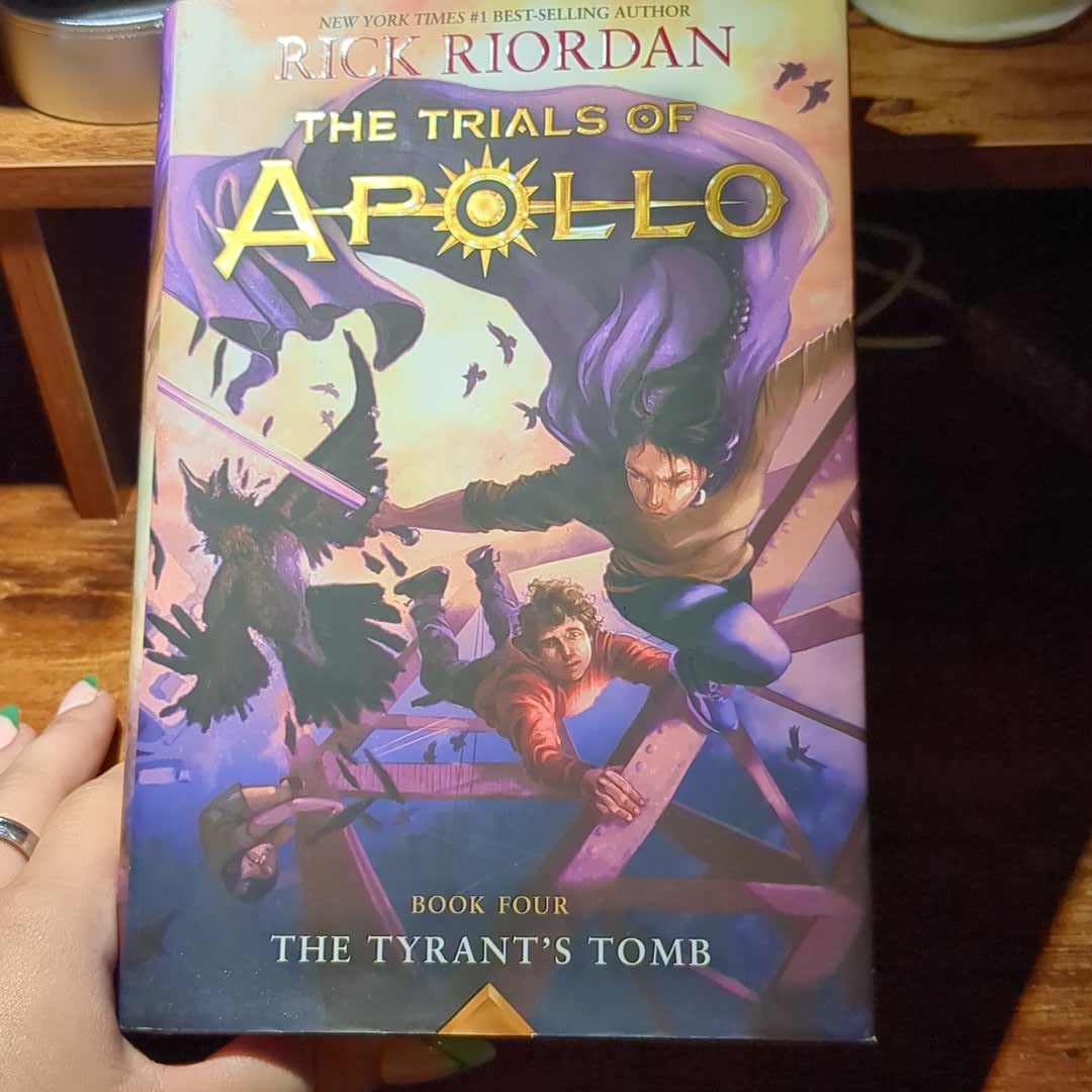 The Tyrant's Tomb (the Trials of Apollo, Book Four)