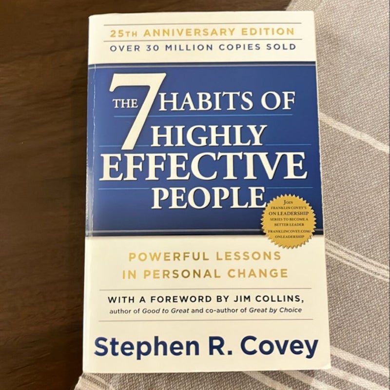 The 7 Habits of Highly Effective People