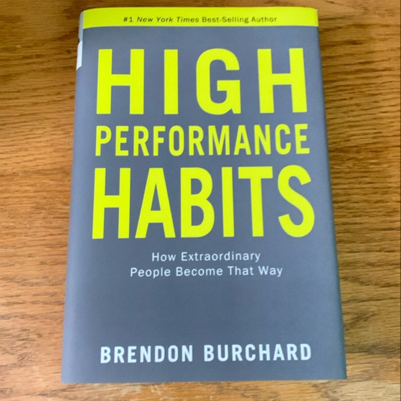 High Performance Habits