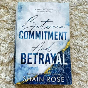 Between Commitment and Betrayal