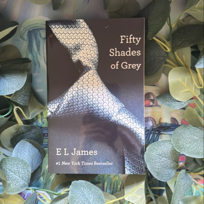 Fifty Shades of Grey