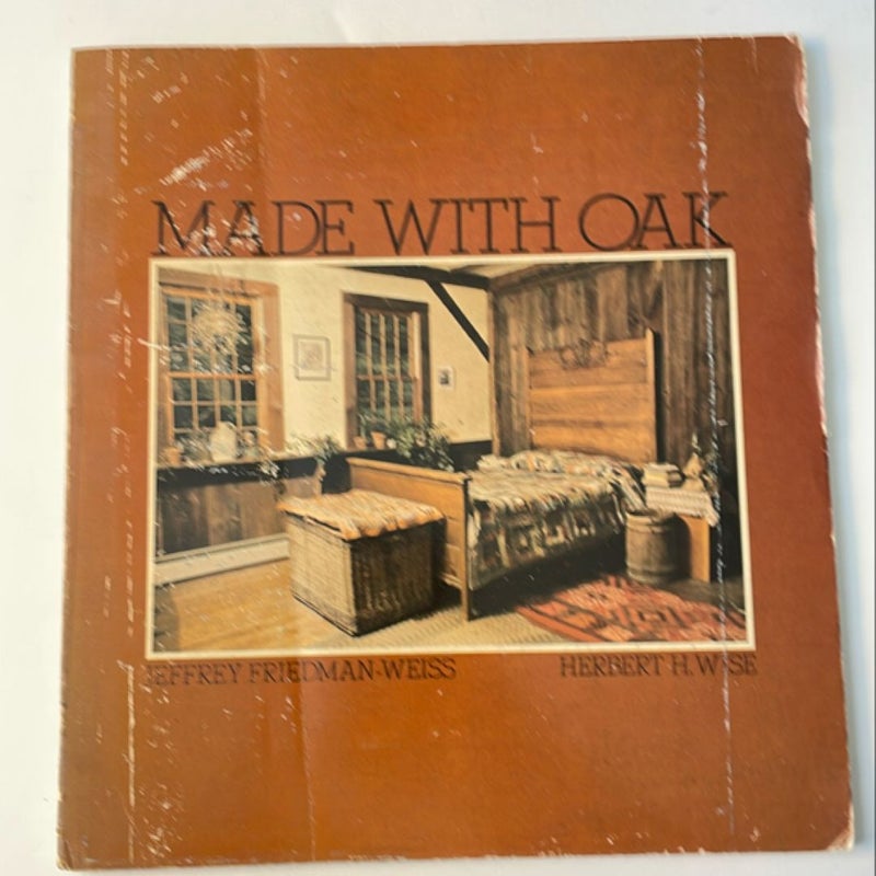Made with Oak