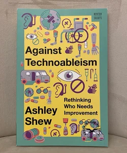 Against Technoableism