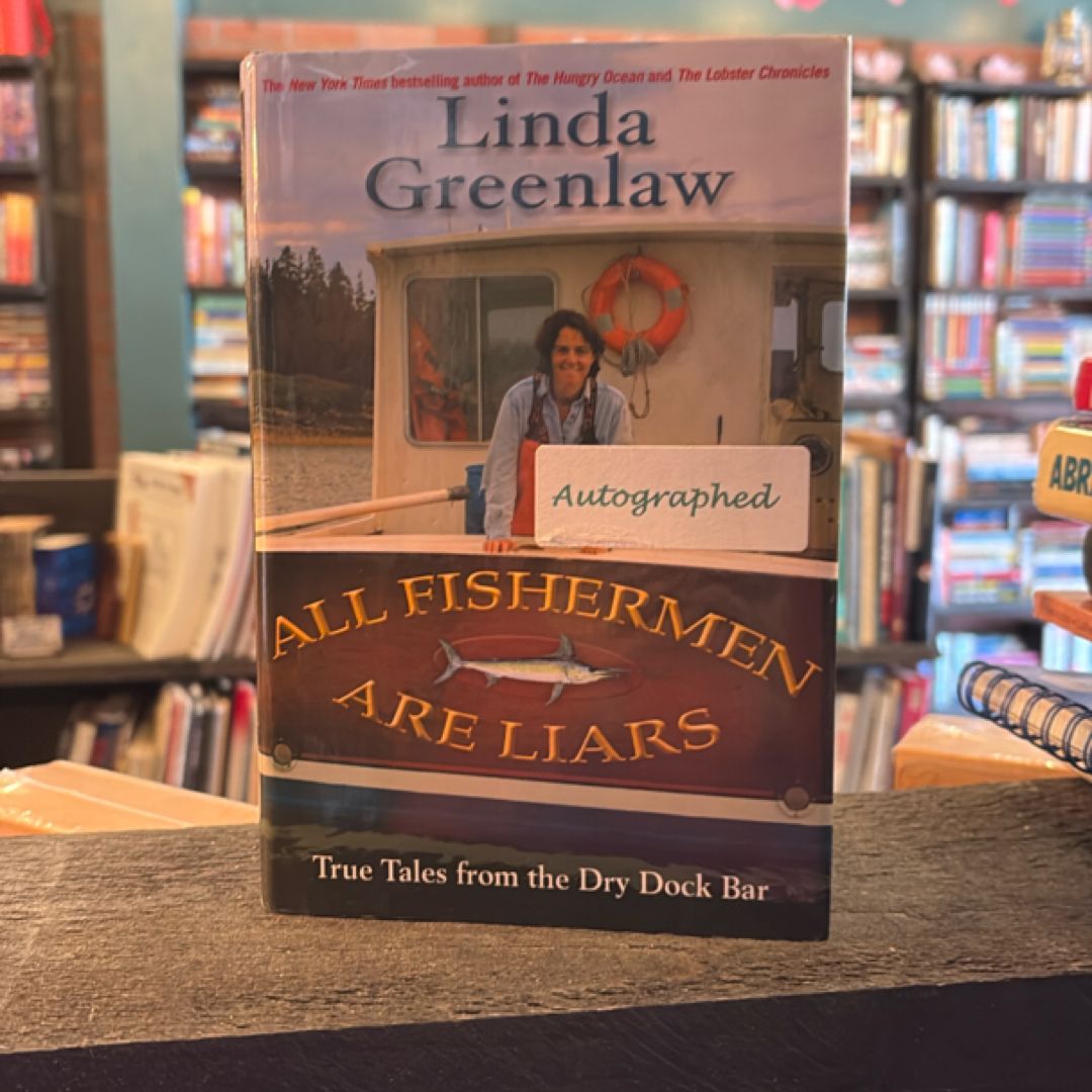 All Fishermen Are Liars