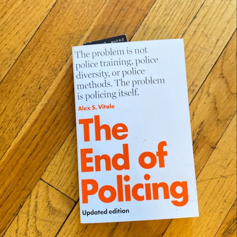 The End of Policing