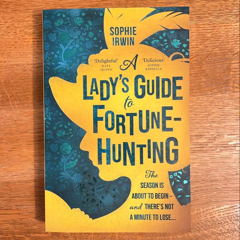 A Lady's Guide to Fortune Hunting