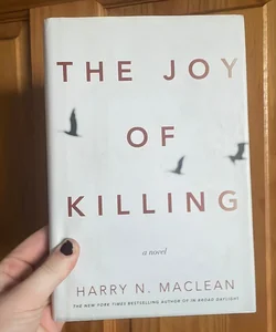 The Joy of Killing