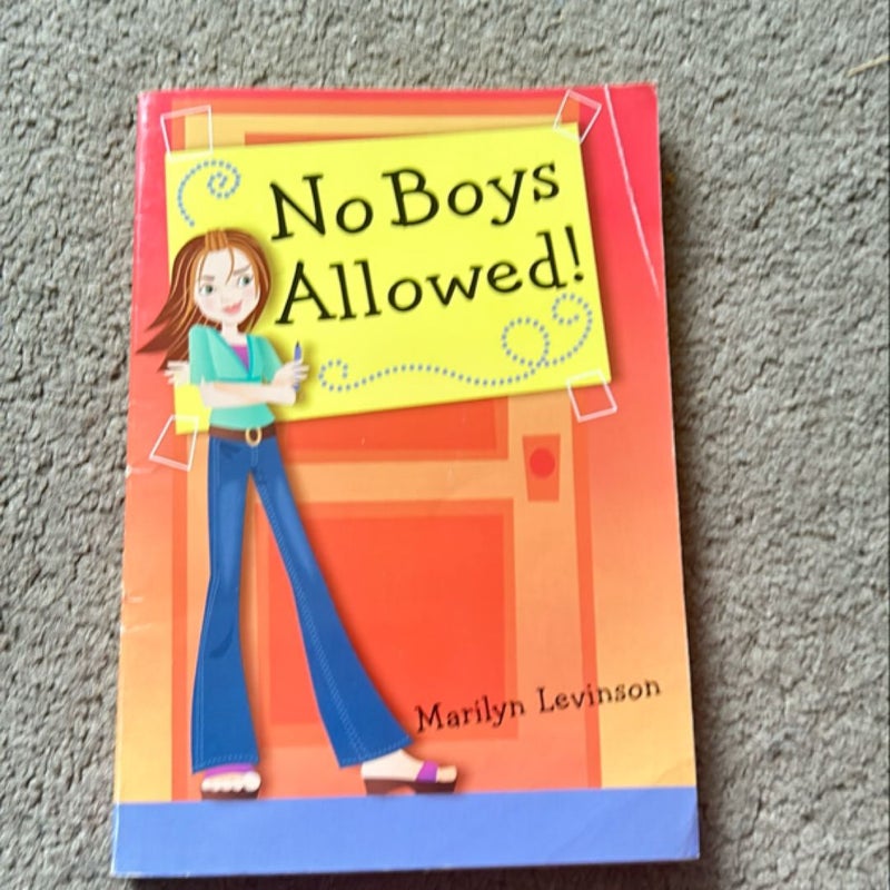 No Boys Allowed!