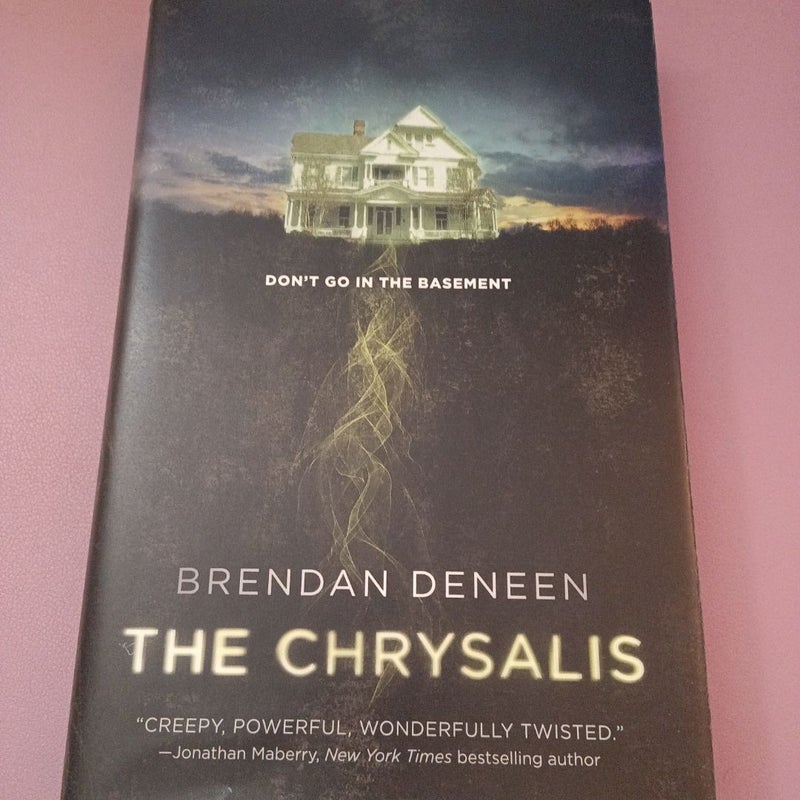 The Chrysalis