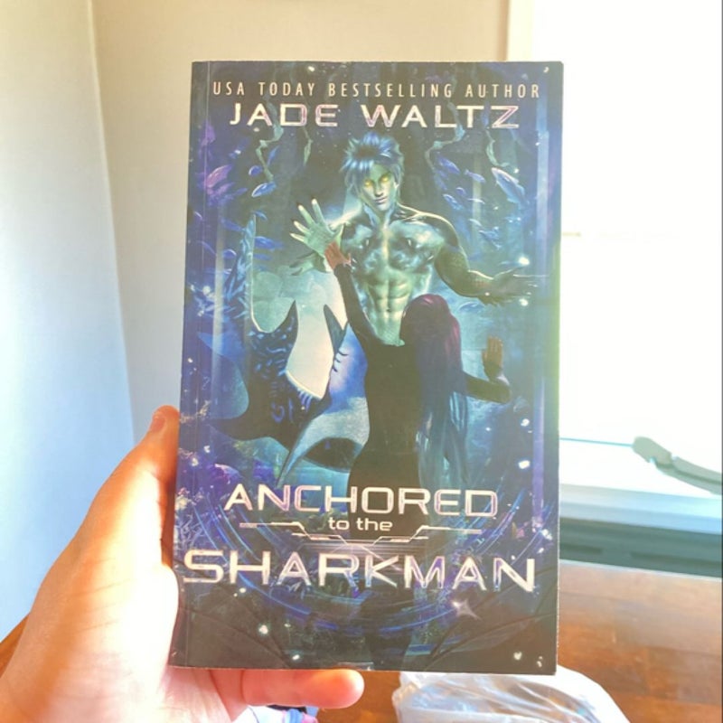 Anchored to the Sharkman