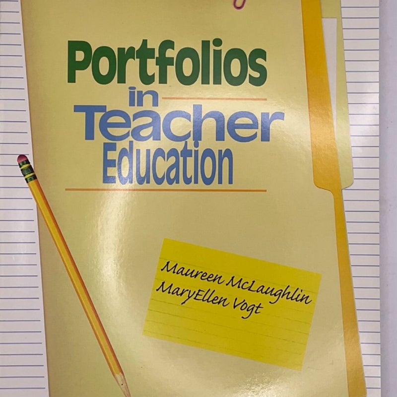 Portfolios in Teacher Education