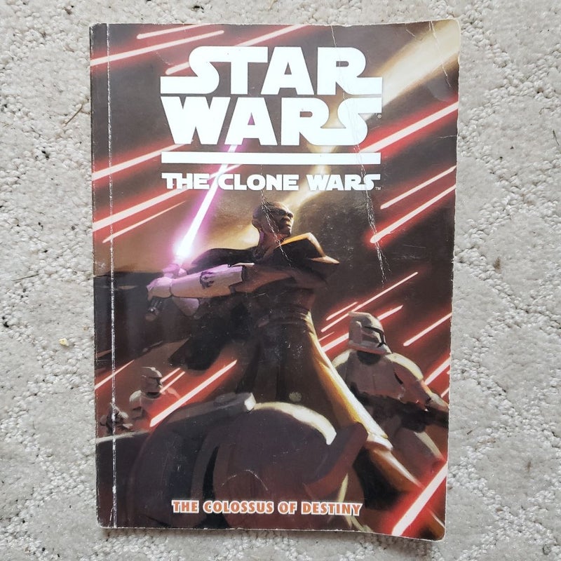Star Wars The Clone Wars: The Colossus of Destiny