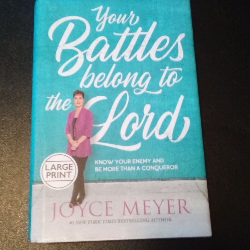 your-battles-belong-to-the-lord