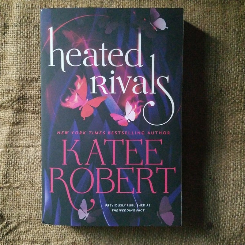 Heated Rivals (previously Published As the Wedding Pact)