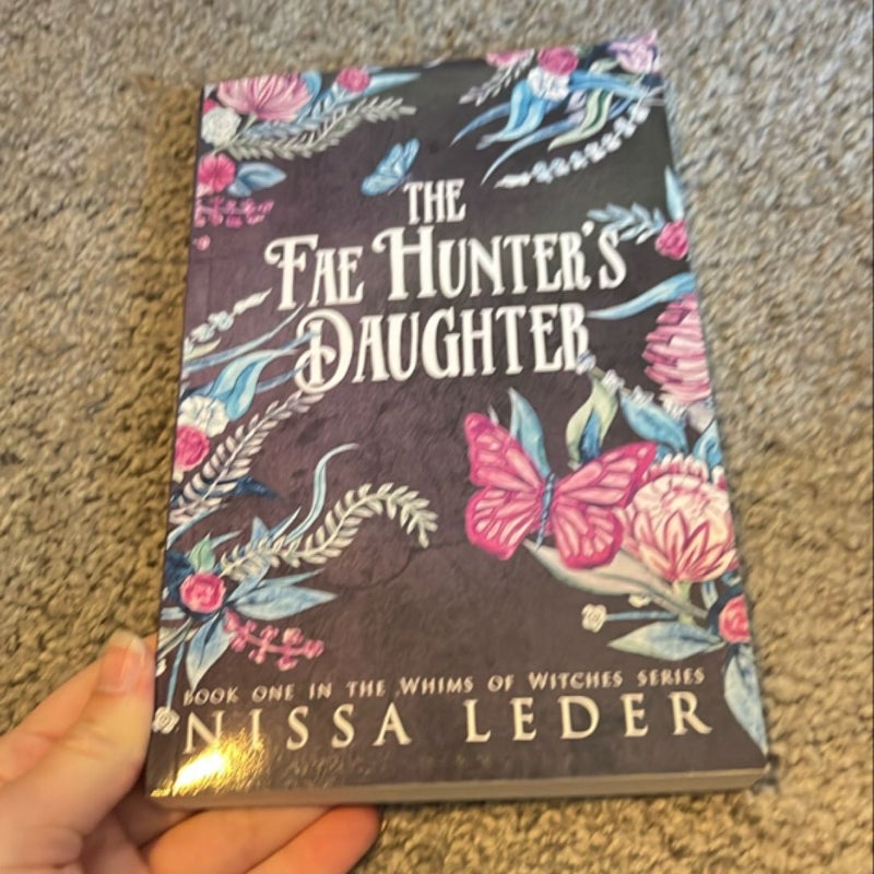 The Fae Hunter's Daughter