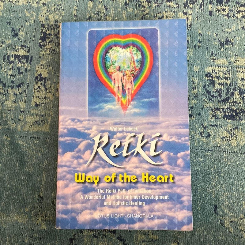 Reiki - Way of the Heart