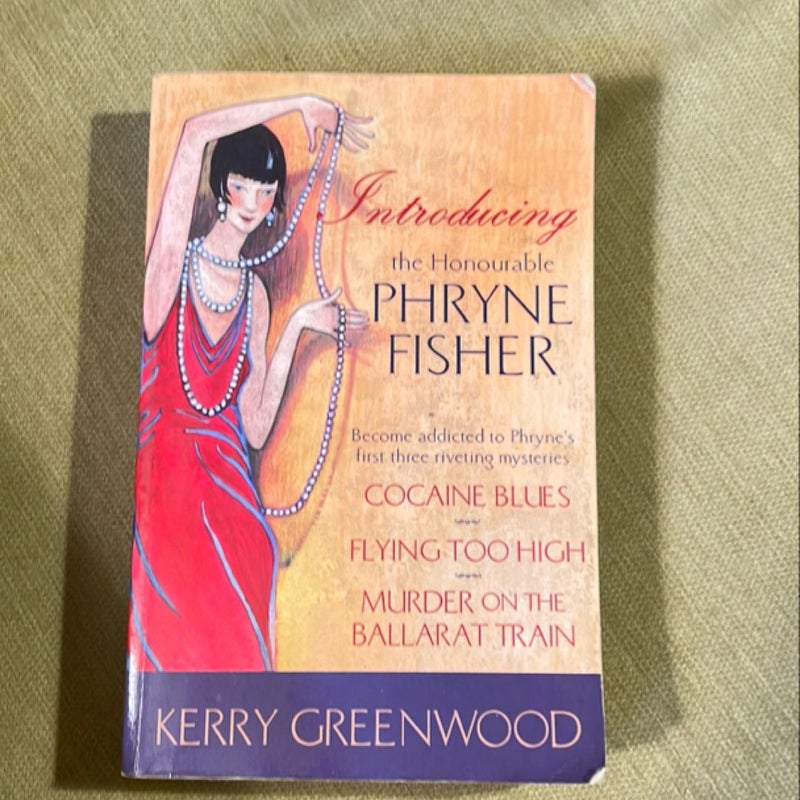 Introducing the Honourable Phryne Fisher