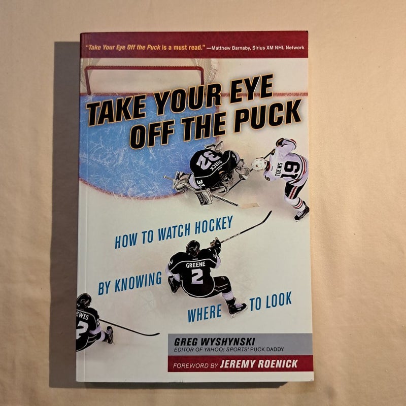 Take Your Eye off the Puck