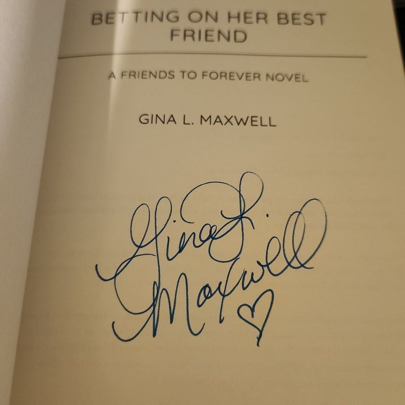 Betting on Her Best Friend-Signed